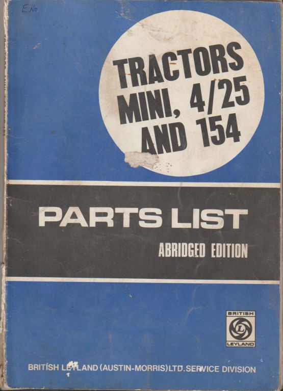 Tractors Mini, 4/25 and 154 Parts List British Leyland AKD 5333